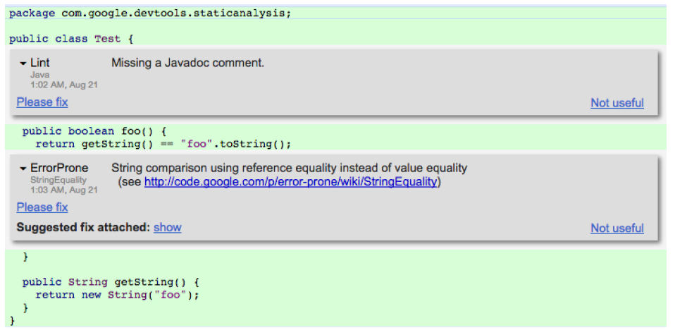 A screenshot of a small code nippet that is interrupted by two gray boxes of warnings about a missing Javadoc comment and a String comparison using equality. The two boxes have buttons to indicate "Please fix" and "Not useful", one suggests a fix.